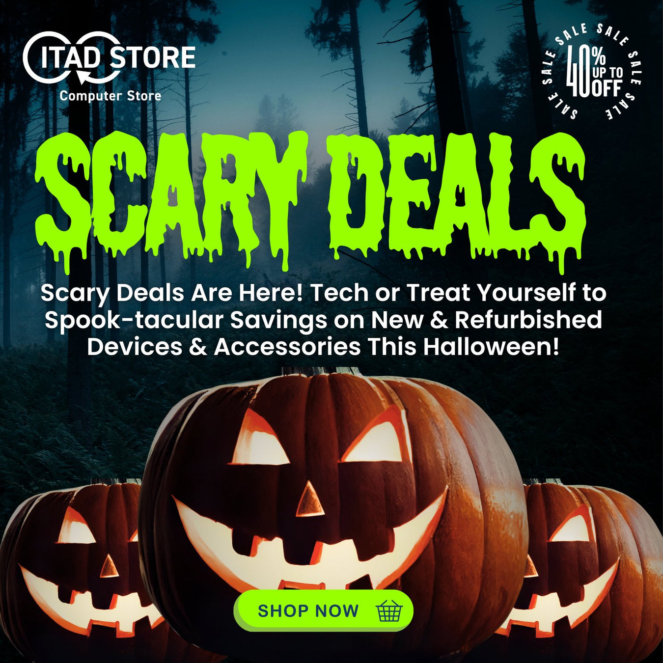 Scary Deals - ITAD Store